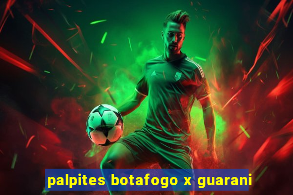 palpites botafogo x guarani